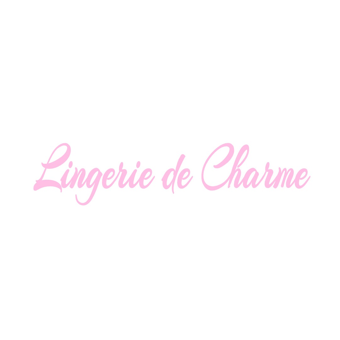 LINGERIE DE CHARME CHAVAGNAC